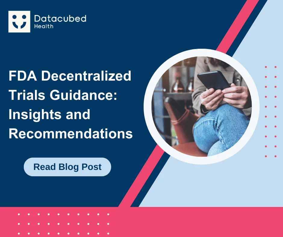 Your Guide to the FDA Guidance on Decentralized Trials